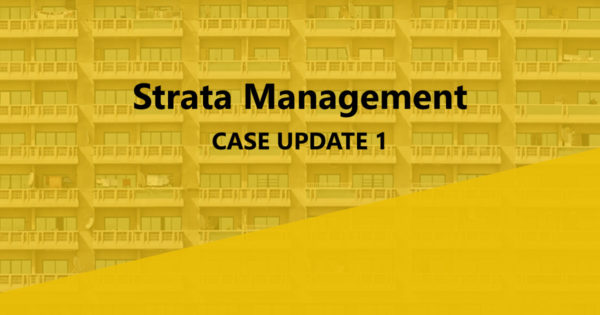 Strata Management Case Update 1: Can a developer/ JMB/ MC impose charges or seek a contribution to the…