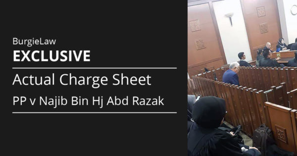 [Exclusive] Actual Charge Sheet of PP v Najib Bin Hj Abd Razak