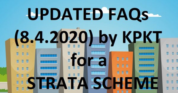 EXCLUSIVE: MCO SERIES: UPDATED FAQs (8.4.2020) prepared by KPKT for a strata scheme