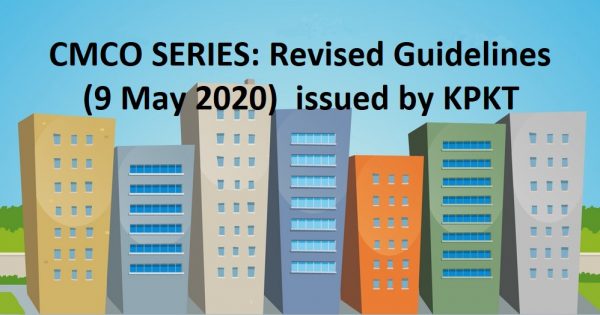 EXCLUSIVE: UPDATED (9 May 2020) GUIDELINES issued by KPKT on a Stratified Development Area