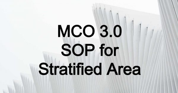 FMCO 3.0: Updates to the SOP for Stratified Development by KPKT (1.6.2021 – 14.6.2021)