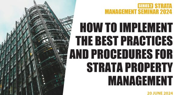 STRATA MANAGEMENT SEMINAR SERIES 2 OF 2024