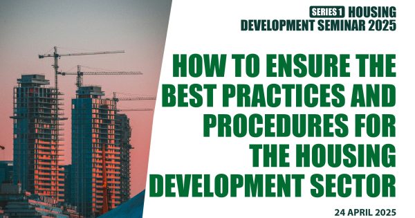 Housing Development Seminar – Series 1 of 2025