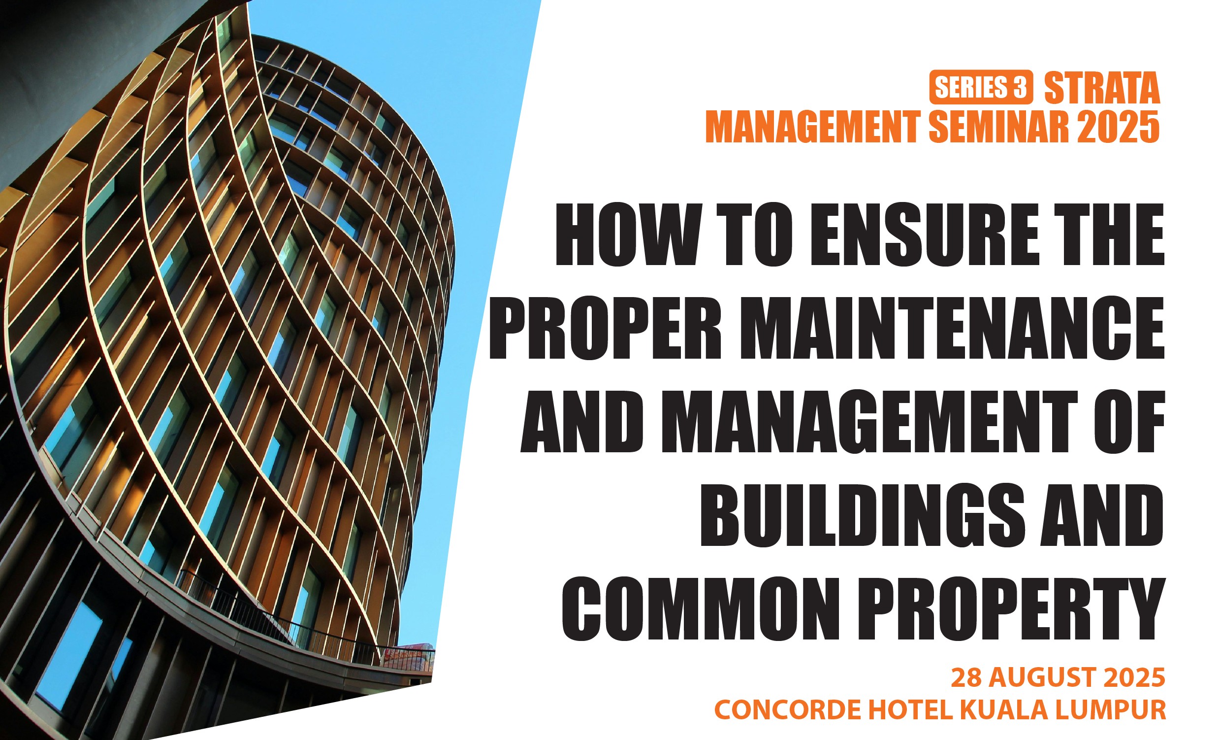 STRATA MANAGEMENT SERIES 3 OF 2025 - HOW TO ENSURE THE PROPER ...